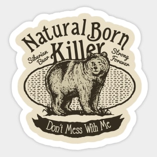 Natural Born Killer - Siberian Bear Sticker